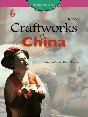 cover image of Craftworks of China (工艺之旅)